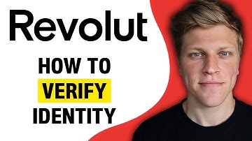 How to Verify Identity on Revolut (2025)