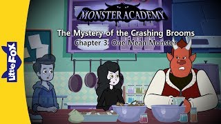 Monster Academy 3 | One Mean Monster | Monsters | Little Fox | Bedtime Stories