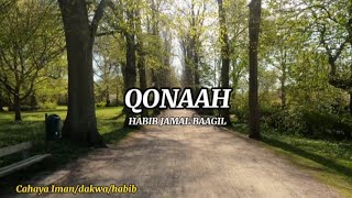 Ceramah Singkat Habib Jamal Baagil - QONAAH 1 menit - @cahayaiman210