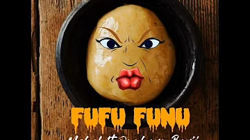 Mzbel - Fufu Funu (Audio)