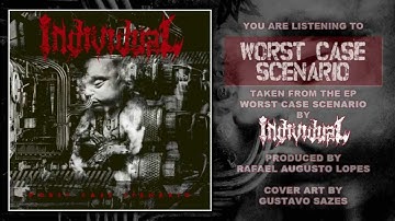 INDIVIDUAL - Worst Case Scenario (Full EP)