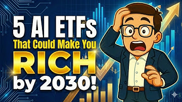5 AI ETFs That Could Make You Rich by 2030!