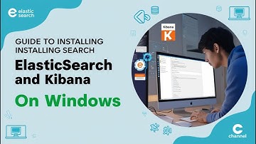 Hướng dẫn cài đặt Elasticsearch và Kibana trong Window - (Tập 2)