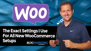 WooCommerce Setup: The Settings I Use For Almost Every Site I Build