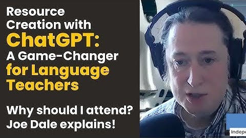 Resource Creation for ChatGPT Webinar Series with Joe Dale