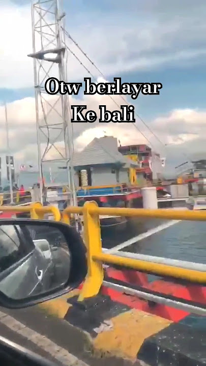 BERLAYAR KE PULAU BALI #roadtrip #kapalfery #ketapang #gilimanuk