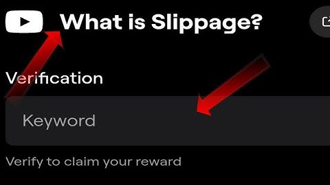 what is slippage blum verify code | what
