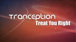 Tranception - Treat You Right