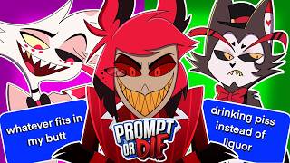 SENSITIVE Prompts Make Hazbin Hotel Characters Say CRAZY THINGS!
