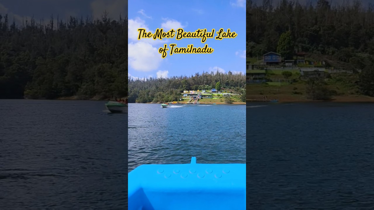 Pykara Lake, The Most Beautiful Lake of Tamilnadu #pykaralake #nature #lake #india #indianexplorers