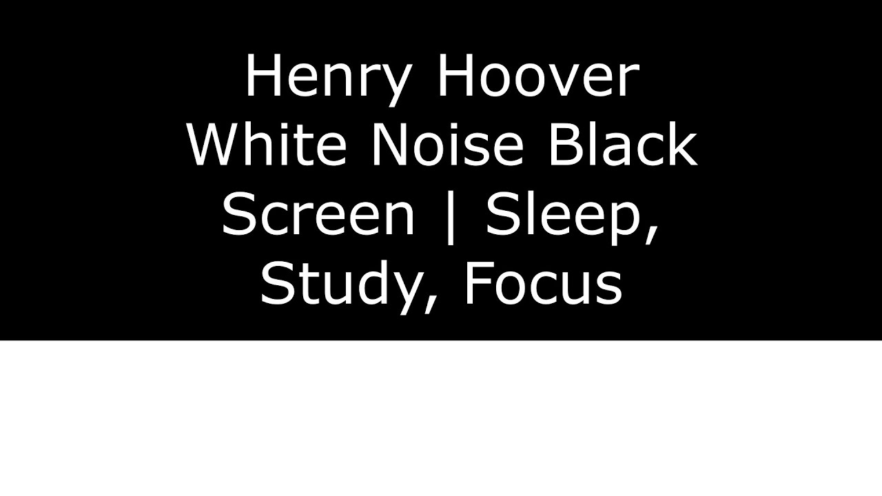 White Noise Black Screen, Sleep, Study, Focus