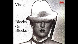 Visage - Blocks On Blocks (US EP Version)
