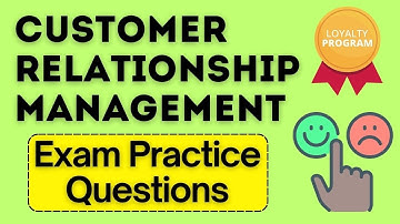 Customer Relationship Management MCQ exam | CSCP mock exam | MBA/BBA