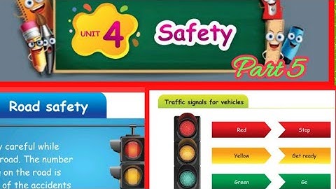Safety (Part 5)/ 3rd standard/Social Science/ Unit 4/term 1/Samacheer kalvi.