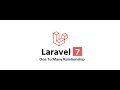 Laravel 7 Ep 24 One To Many Relationship In Laravel In English Laravel 7 Ep 24 One To Many Relationship In Laravel In English