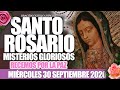 SANTO ROSARIO DE HOY MIÉRCOLES 30 de SEPTIEMBRE de 2020|MISTERIOS GLORIOSOS//VIRGEN DE GUADALUPE