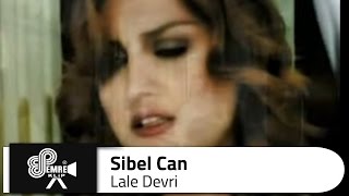 Sibel CAN - Lale Devri