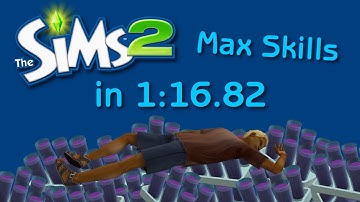The Sims 2 Max Skills in 1:16.82 (FWR)
