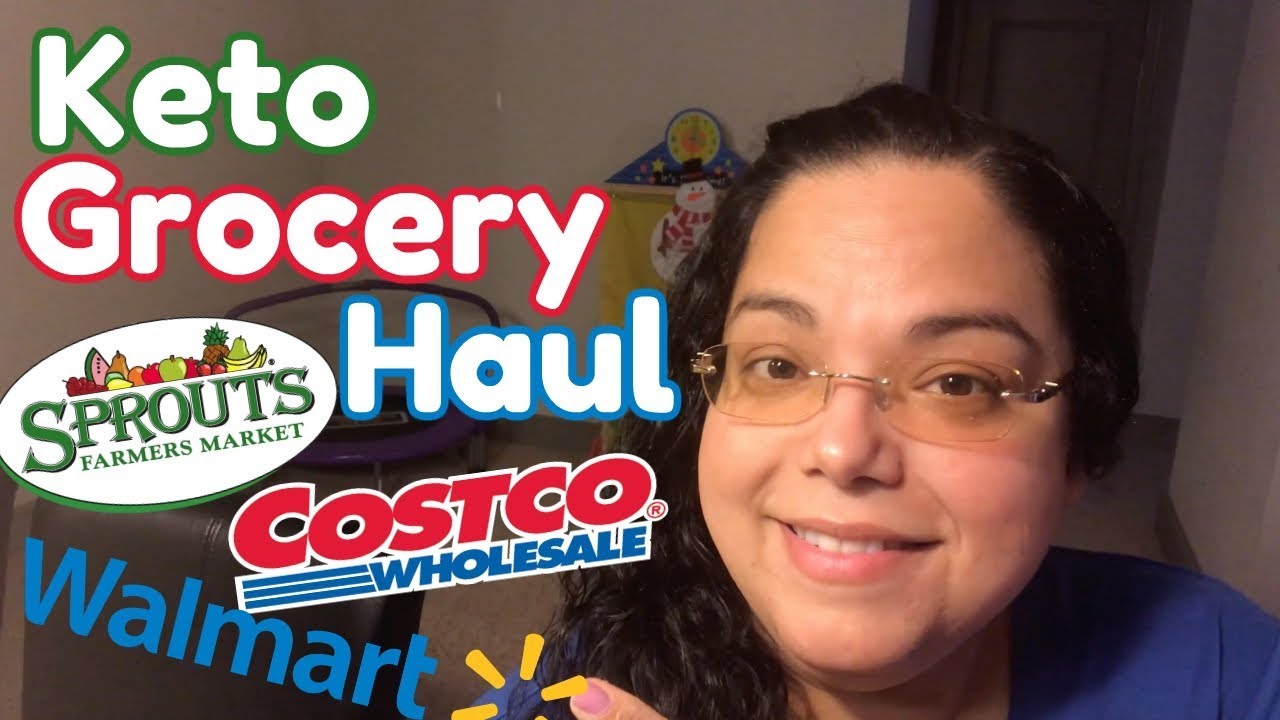 Keto Grocery Haul Week 3 Sprouts, Walmart, Costco 30 Day Ketogenic