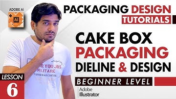 Packaging Design Course - Lesson # 6 - Learn "Cake Box Package" Die line & Cake Design - Sample Cut