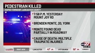 Pedestrian killed in Lancaster County after vehicle strike