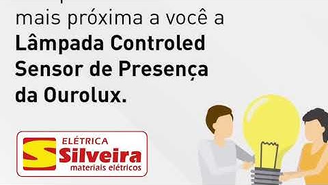 Dica: Faça você mesmo. Troque sua Lâmpada por uma Lâmpada Inteligente Sensor de Presença Ourolux.