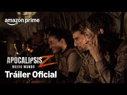 Apocalipsis Z: Nuevo Mundo | Tráiler Oficial | Prime Video