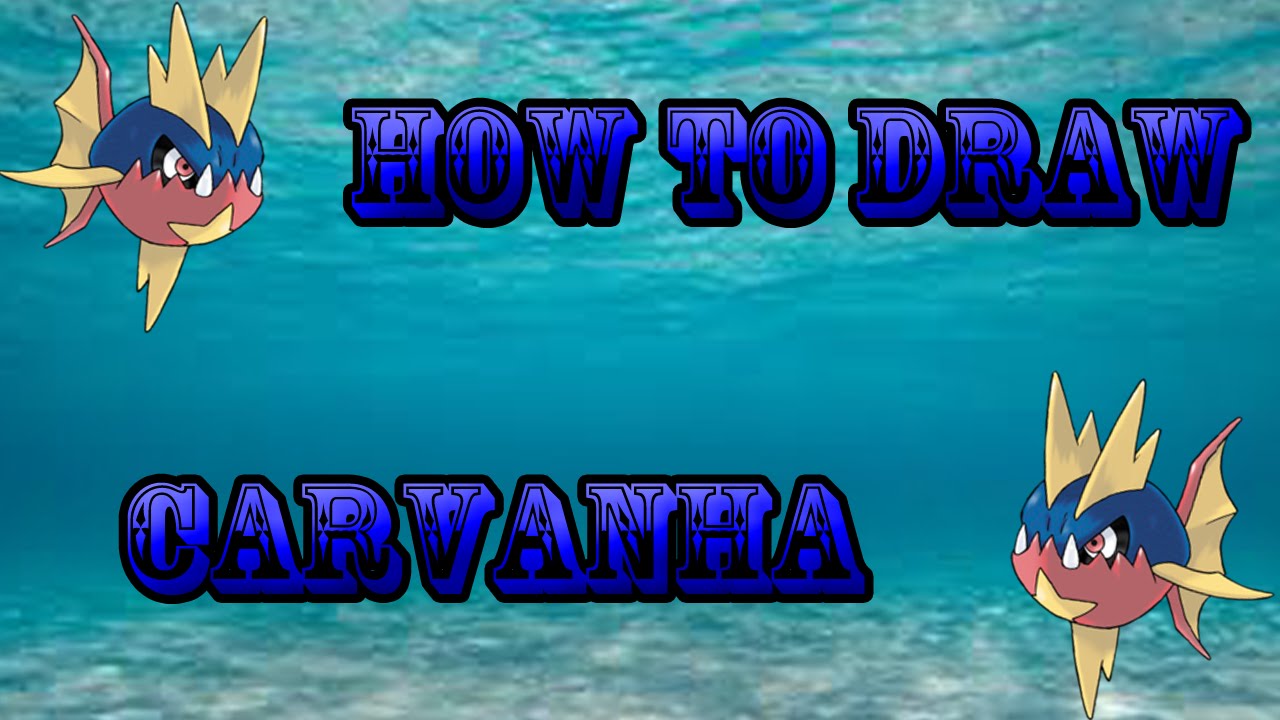 How To Draw Carvanha!