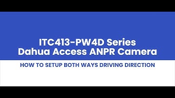How To Setup ITC413-PW4D Series Both Ways Car Number Plate Setup