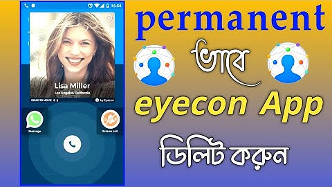 How to Delete  Permanently Eyecon App🔸How to Eyecon App Delete Account in Mobile Phone in Bengali
