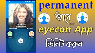 How to Delete  Permanently Eyecon App🔸How to Eyecon App Delete Account in Mobile Phone in Bengali screenshot 5