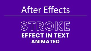 After Effects: How To Use Generate Stroke Effect Create Any Animated Stroke Icon in After Effects