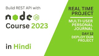 Build REST API Using NodeJS & Express 2023 | Day 12 -  Deploy Our Project #nodejs