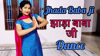 Jhada Baba ji | झाड़ा बाबा जी | Surender Romio | Dance Video By Monika Sain | New Haryanvi DJ Song |