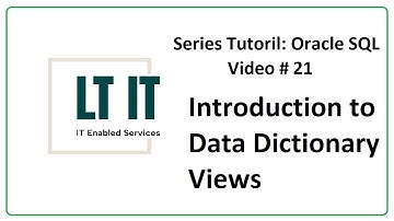 Oracle SQL: Workshop 2 Lesson 2 Introduction to Data Dictionary Views