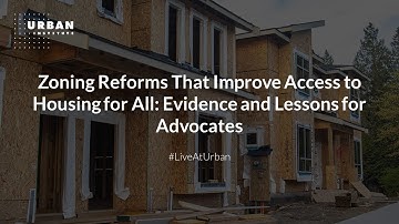 Zoning Reforms That Improve Access to Housing for All: Evidence and Lessons for Advocates