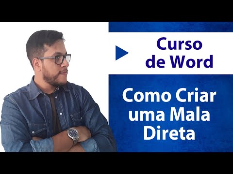 Como Criar uma Mala Direta no Word
