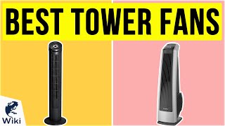 10 Best Tower Fans 2020