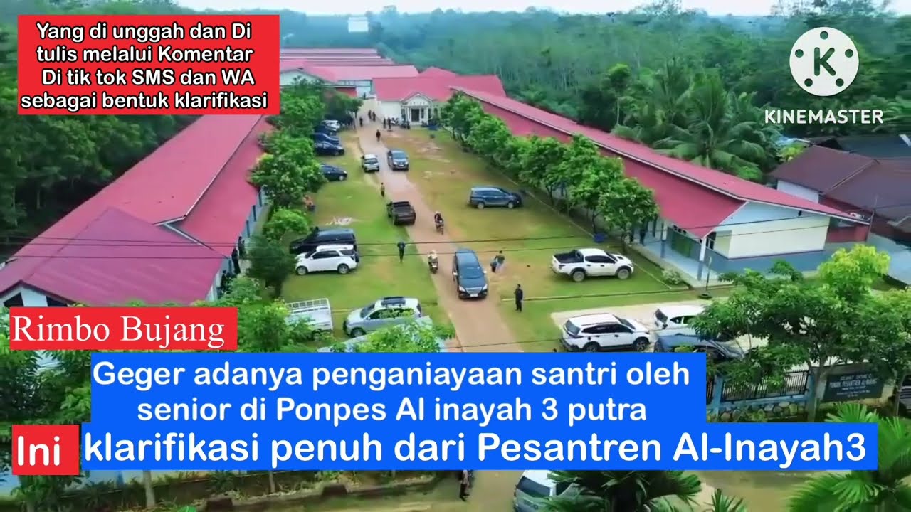 Klarifikasi penuh dari Pesantren Al Inayah 3 Rimbo Bujang tebo Jambi 2026