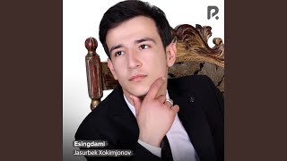 Esingdami - Jasurbek Xokimjonov
