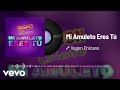 Vagon Chicano Mi Amuleto Eres Tú Audio Vagon Chicano Mi Amuleto Eres Tú Audio