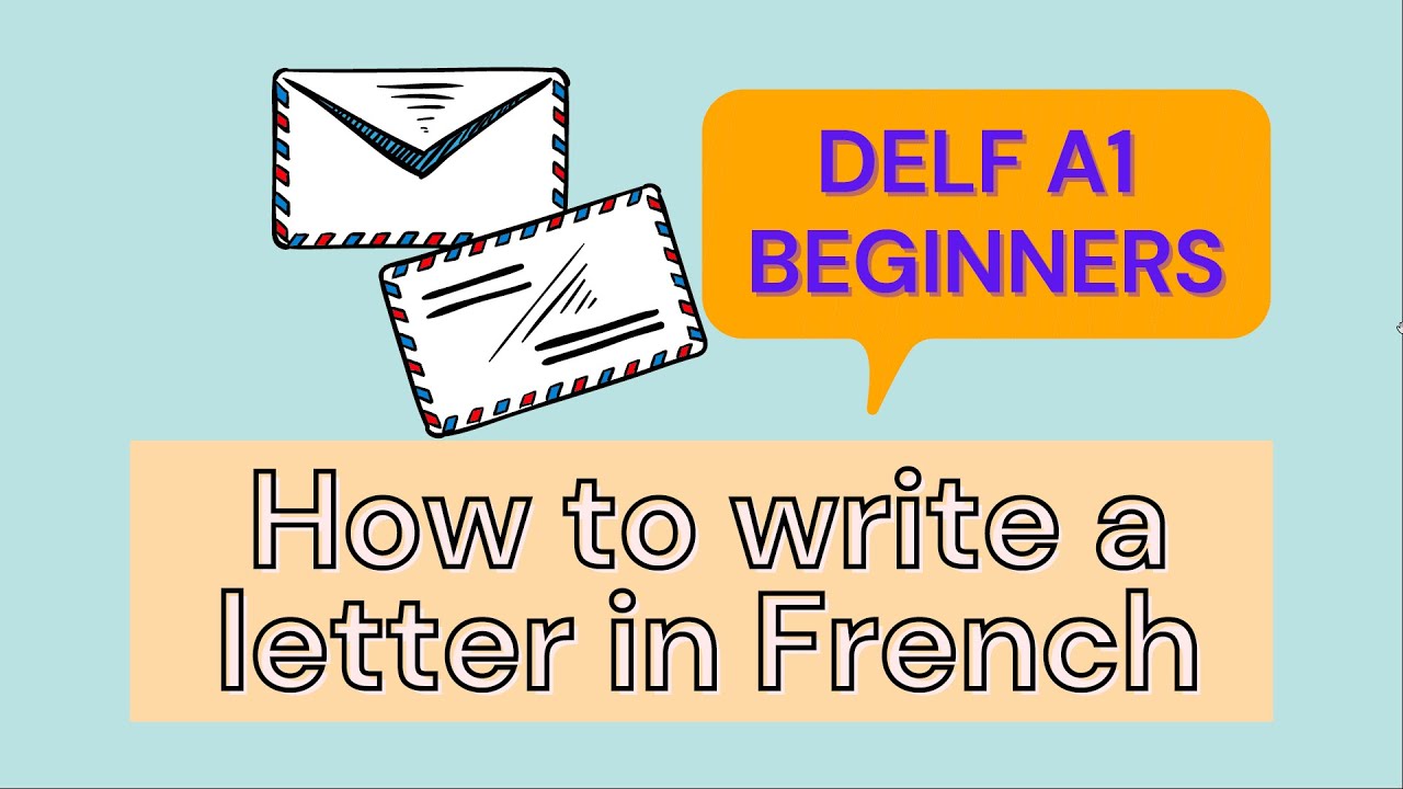 How to write a letter in French  DELF A19 Practice