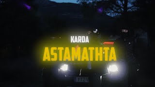 Karda - Astamaa Official Music Video