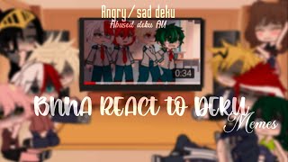 Bnha React To Deku Memes🤍//Angry/Sad Deku// Abused Deku Au