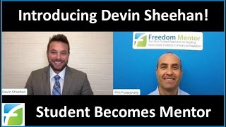 Introducing Devin Sheehan - Student Becomes Mentor