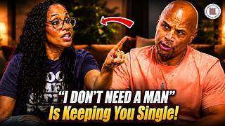 "I DON'T NEED NO MAN IS KILLING OUR WOMEN" Dondré Whitfield COOKS Melyssa Ford in HEATED DEBATE!