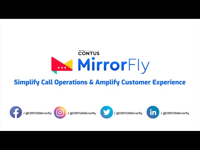CONTUS MirrorFly - Real time Contact Center Solution to Boost Communication
