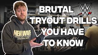 WWE TRYOUT BRUTAL DRILLS, YOU HAVE TO KNOW!