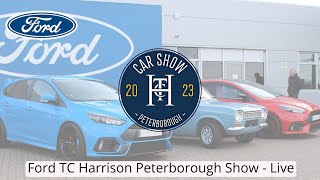 Ford TC Harrison Peterborough Show - Live