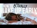 9 Secrets to ACTUALLY Waking Up Early | morning person 101